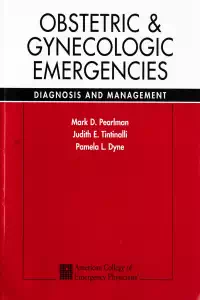 Obstetric and Gynecological Emergencies - Mark Pearlman